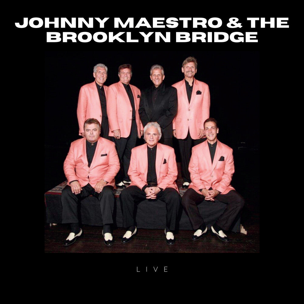 Johnny Maestro And The Brooklyn Bridge - Live! [CD]