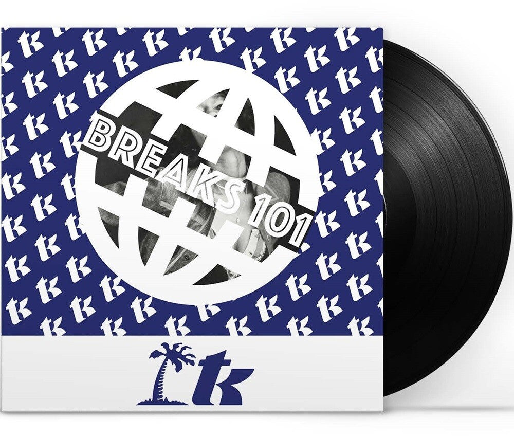 TK Breaks 101 [LP]