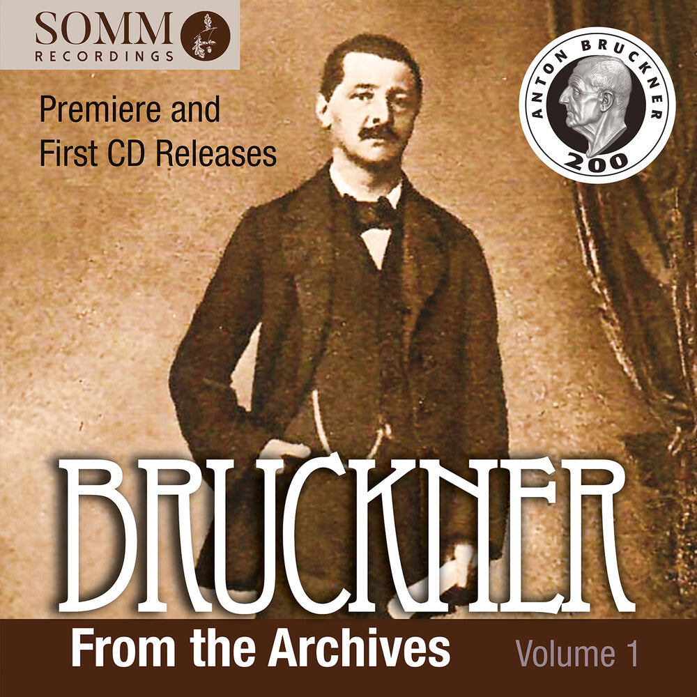 Bruckner from the Archives, Vol. 1 [CD]