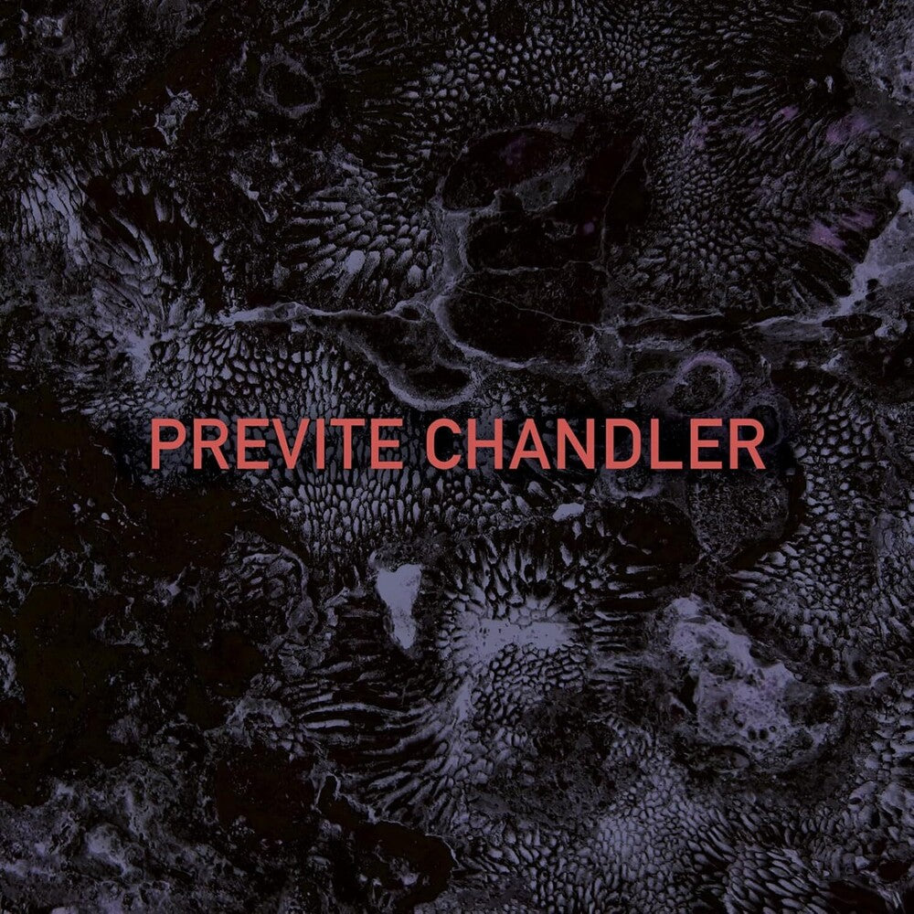 Previte Chandler [Colored Vinyl] (Red) (Uk)