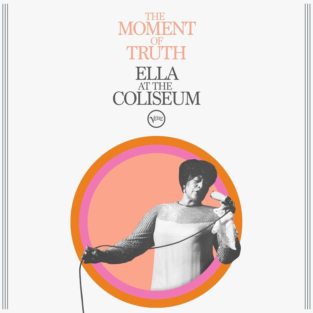 Moment Of Truth: Ella At The Coliseum [CD]