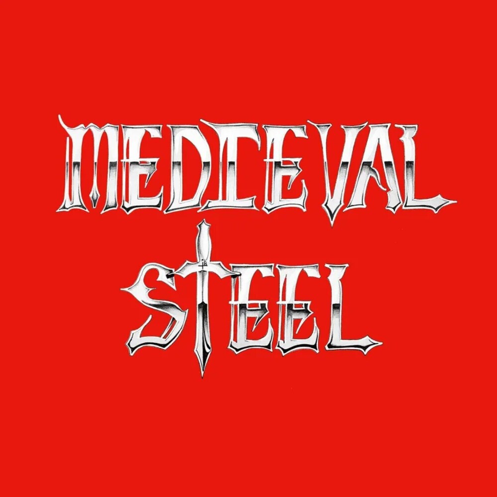 Medieval Steel [180 Gram] [Reissue]