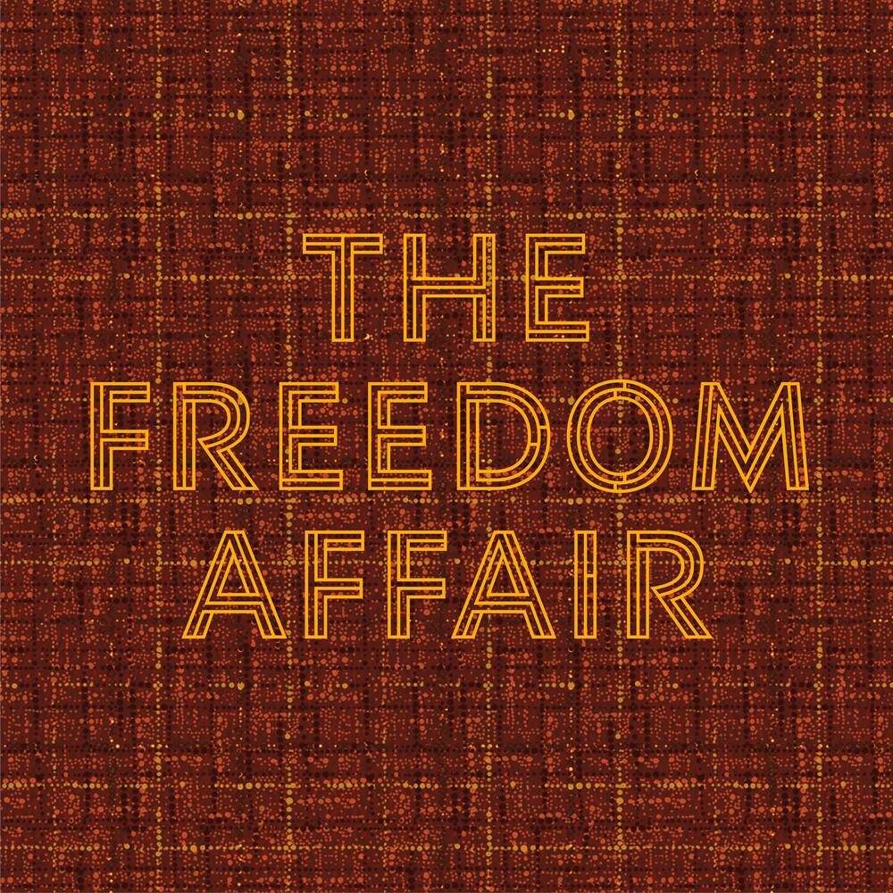 Freedom Affair (Blk) [Colored Vinyl] (Org)