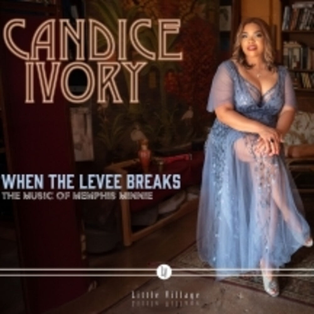 When The Levee Breaks: The Music Of Memphis Minnie [CD]