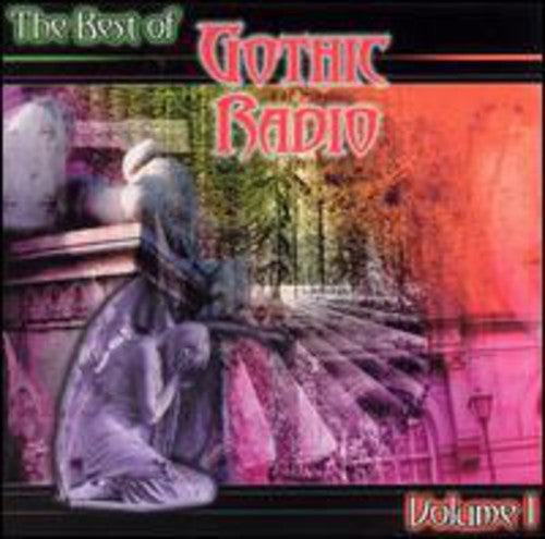 The Best Of Gothic Radio, Vol. 1 [CD]