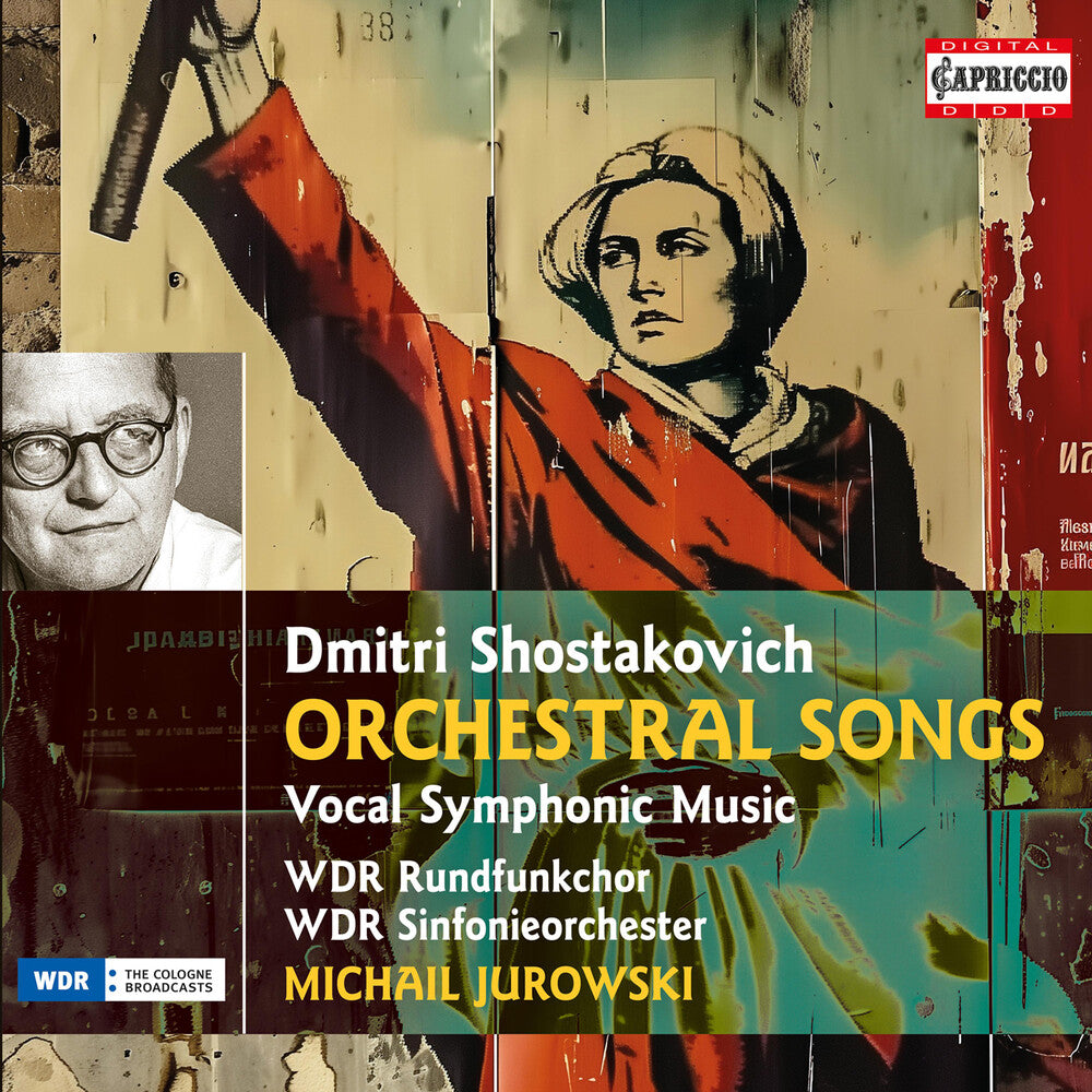 Shostakovich: Orchestral Songs; Vocal Symphonic Music [CD]