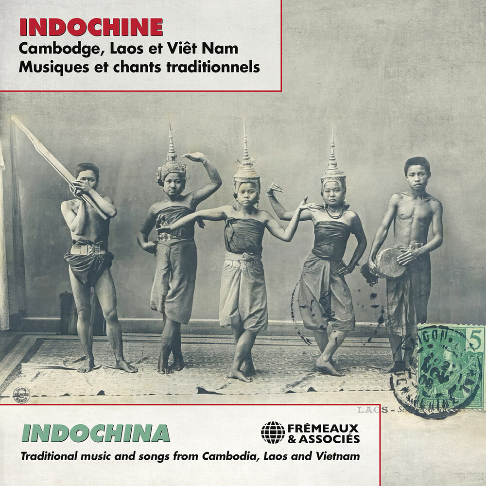 Indochina - Traditional Music & Songs From [CD]