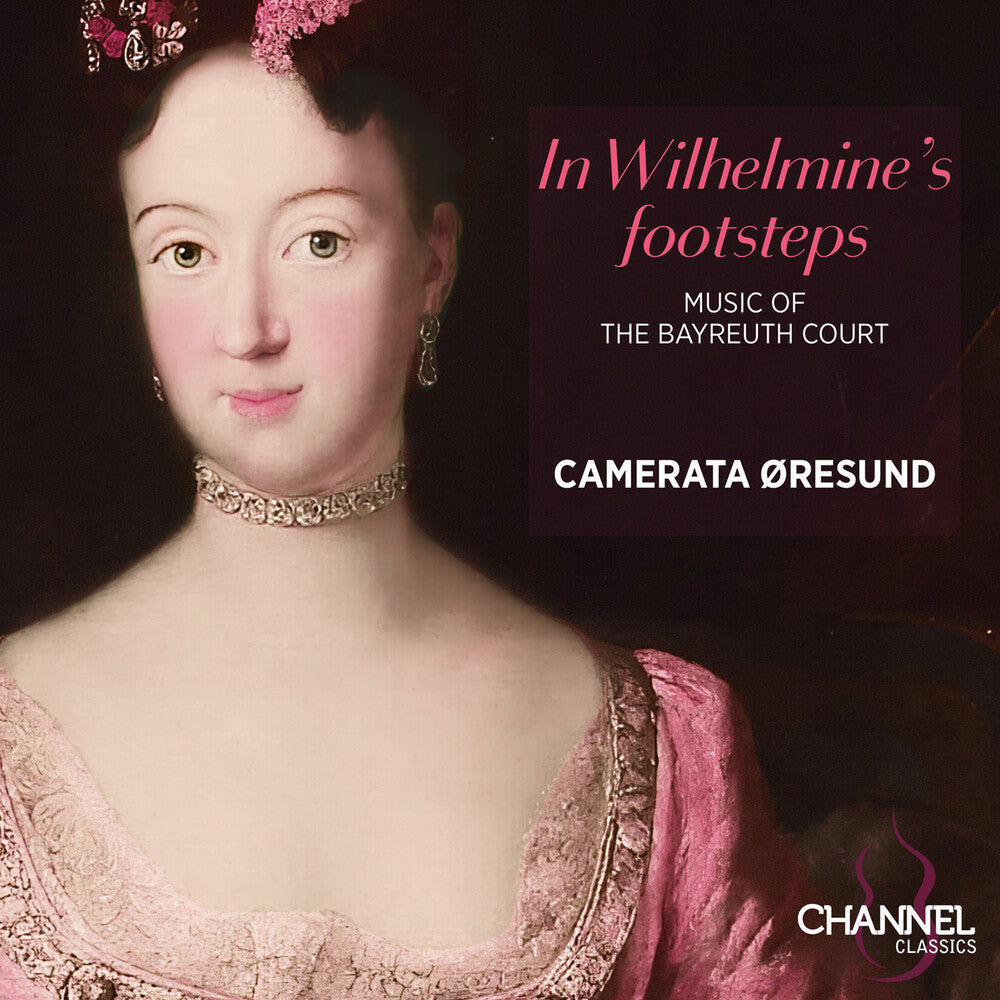 In Wilhelmine's Footsteps [CD]