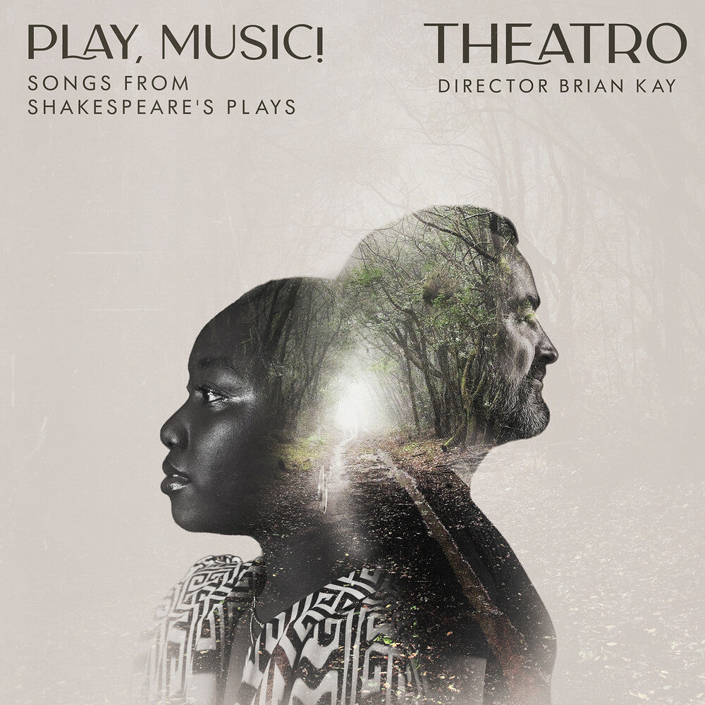 Play, Music! Songs from Shakespeare's Plays [CD]