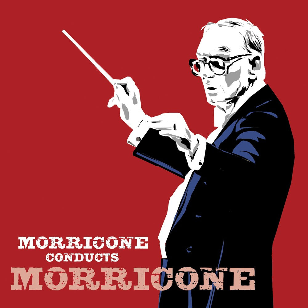 Morricone Conducts Morricone [CD]