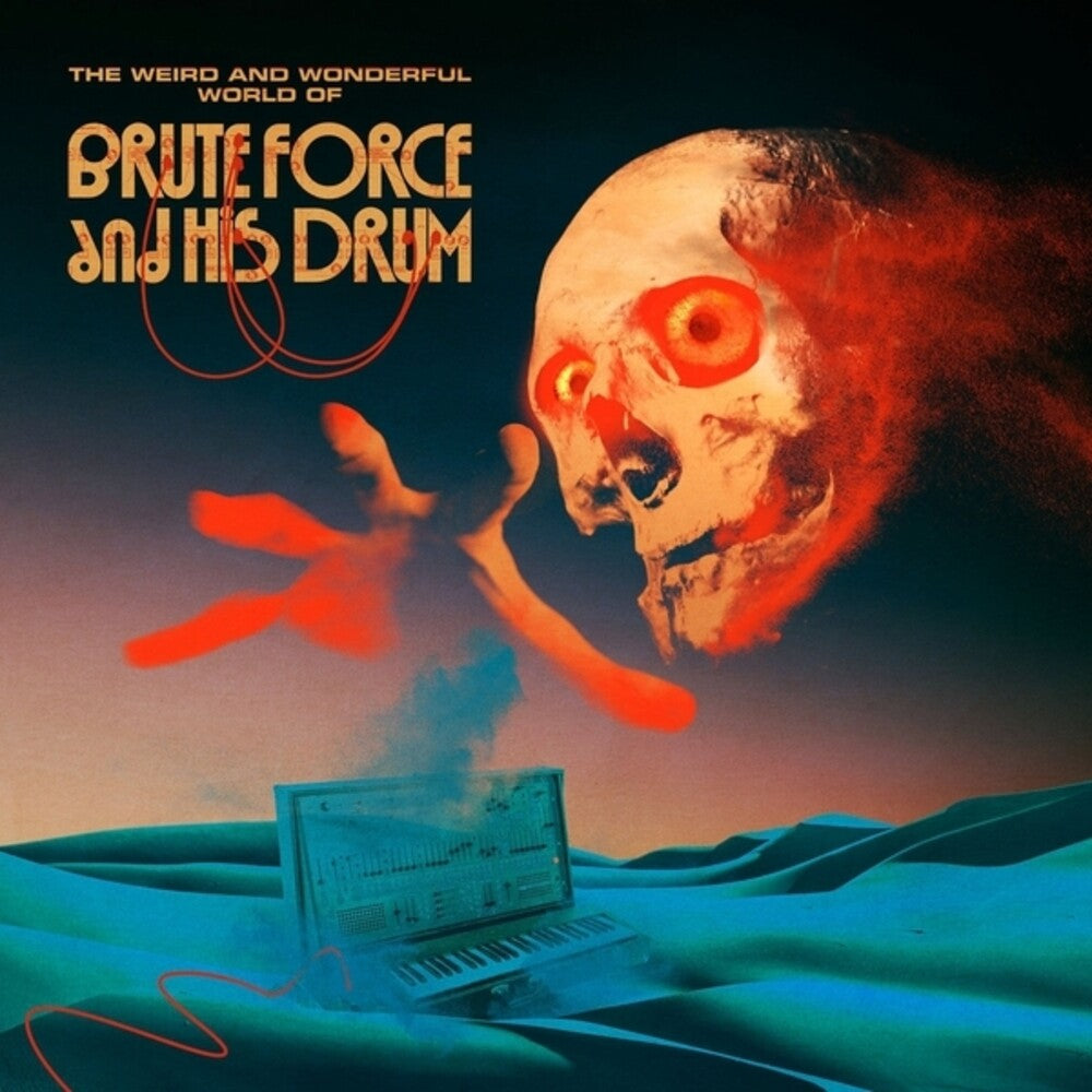Weird & Wonderful World Of Brute Force & His Drum [LP]