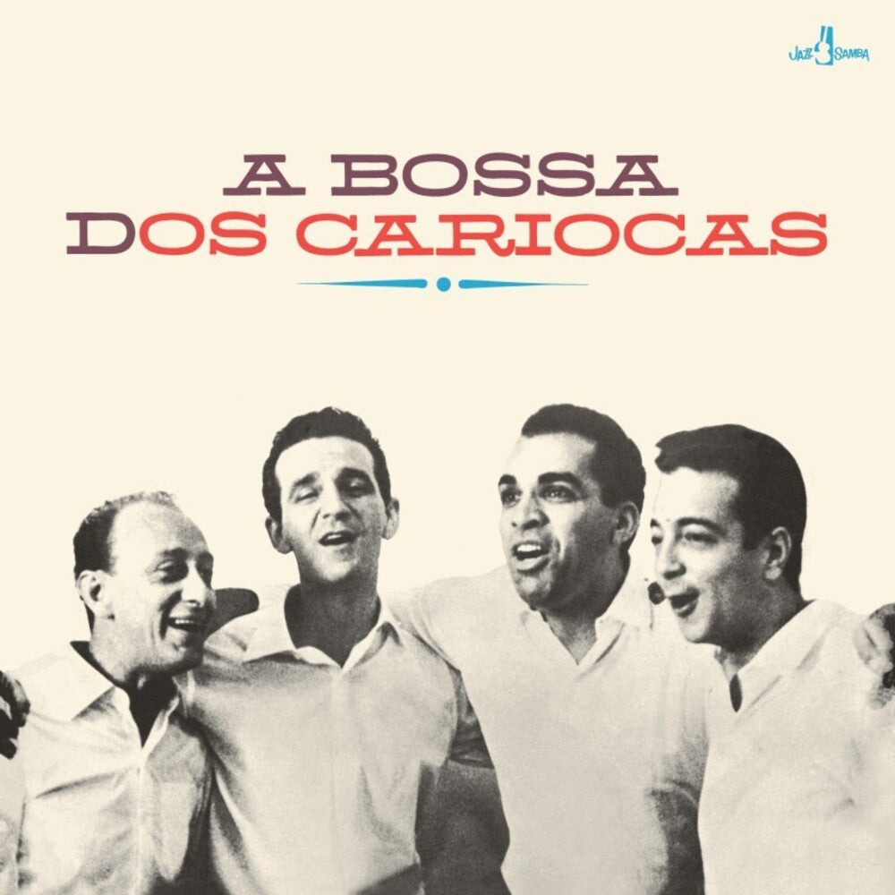 Bossa Dos Cariocas (Bonus Tracks) [Limited Edition] [180 Gram]