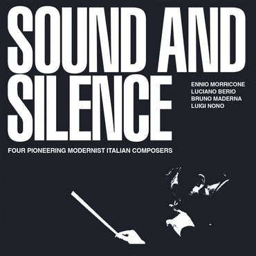 Sound & Silence: Four Pioneering Modernist Italian [CD]