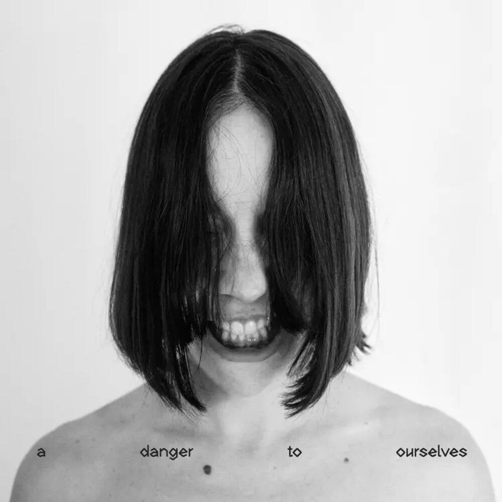 Danger To Ourselves [LP]