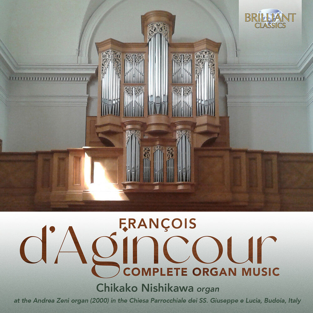 D'agincour: Complete Organ Music [CD]