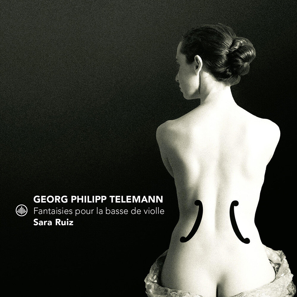 Fantaisies Pour La Basse De Violle [CD]