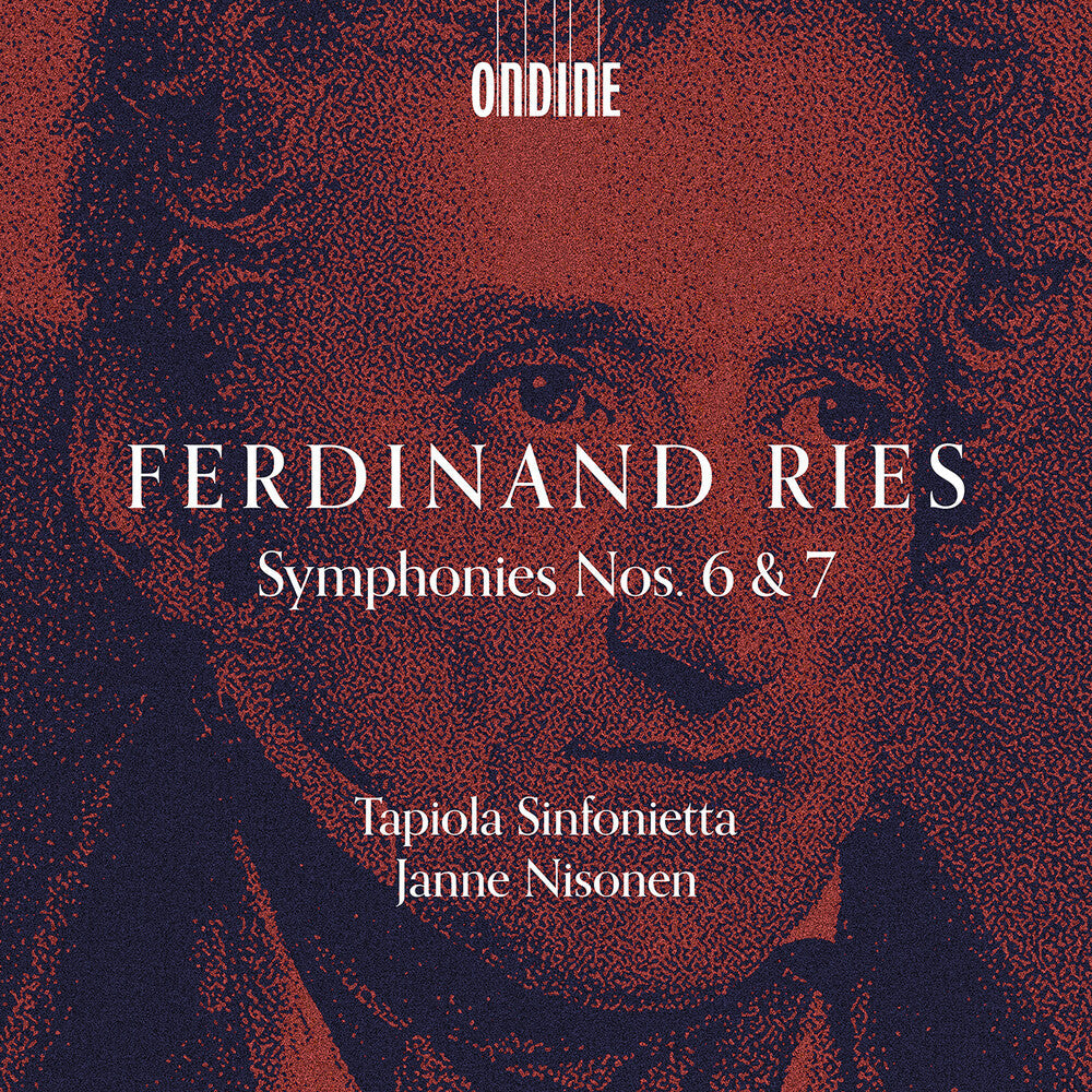 Ferdinand Ries: Syms Nos. 6 & 7 [CD]