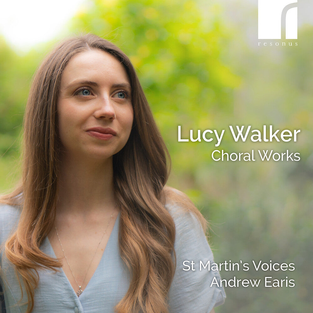 Lucy Walker: Choral Works [CD]