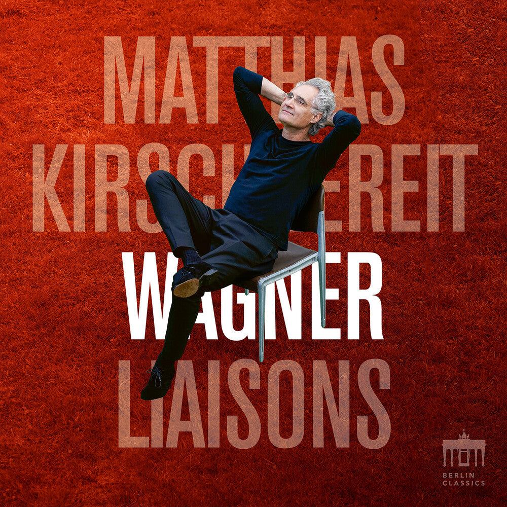 Wagner Liaisons [CD]