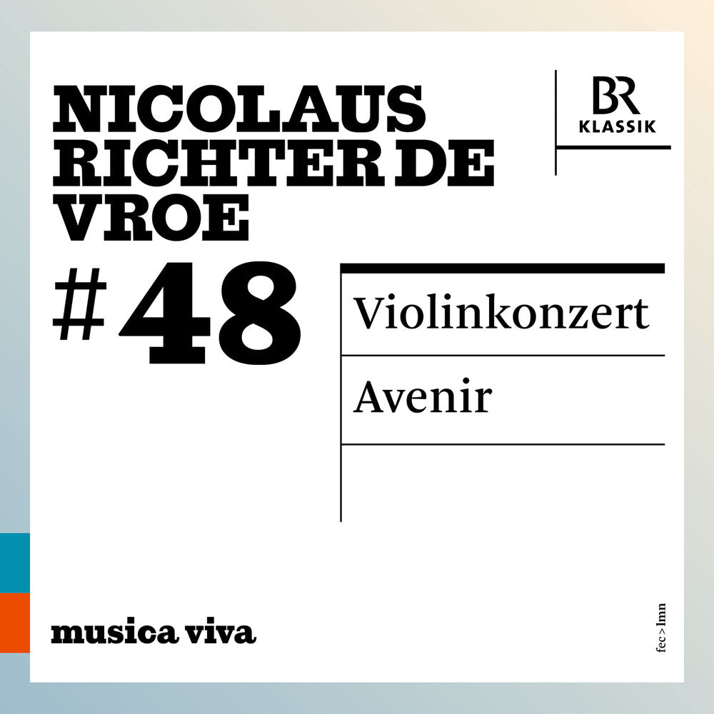 Nicolaus Richter De Vroe: 48 - Violinkonzert: [CD]