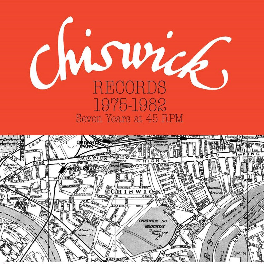 Chiswick Records 1975-1982: Seven Years At 45 Rpm [LP]