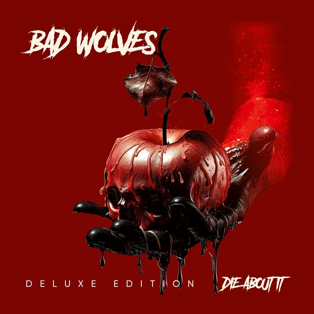 Die About It (Deluxe) [Deluxe]