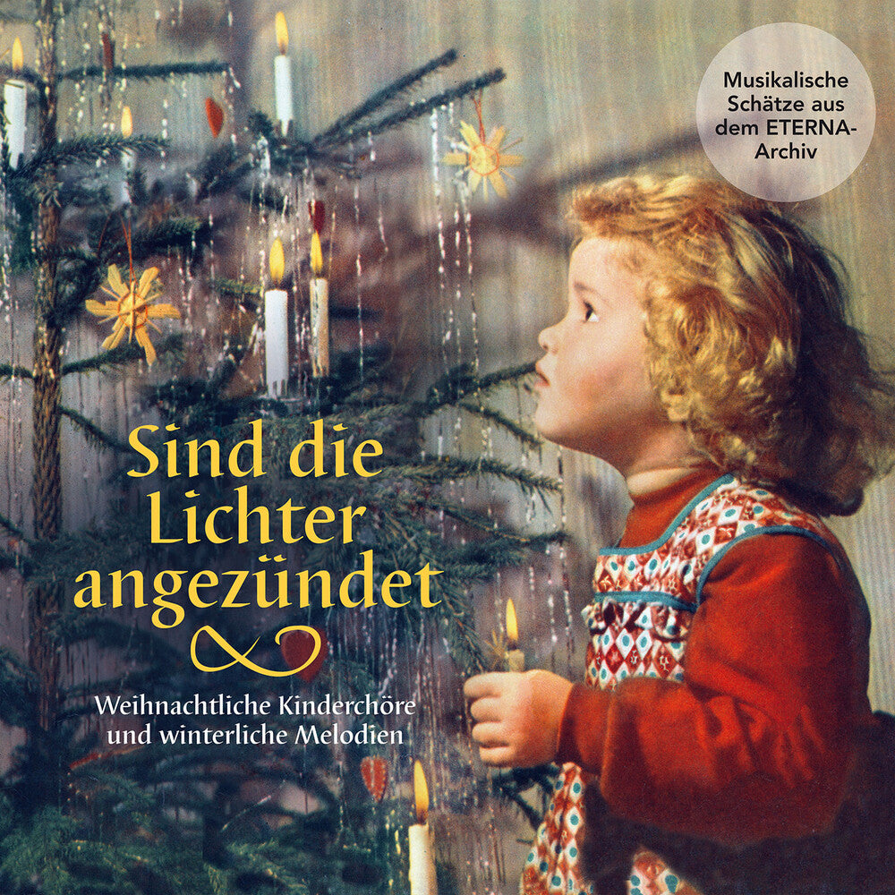 Sind Die Lichter Angezundet [CD]