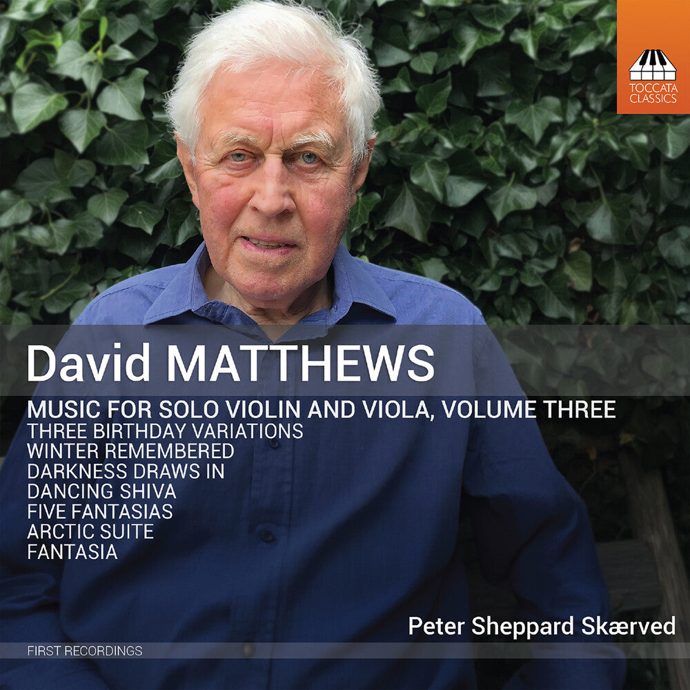 David Matthews: Music For Solo Vn & Viola Vol. 3 [CD]