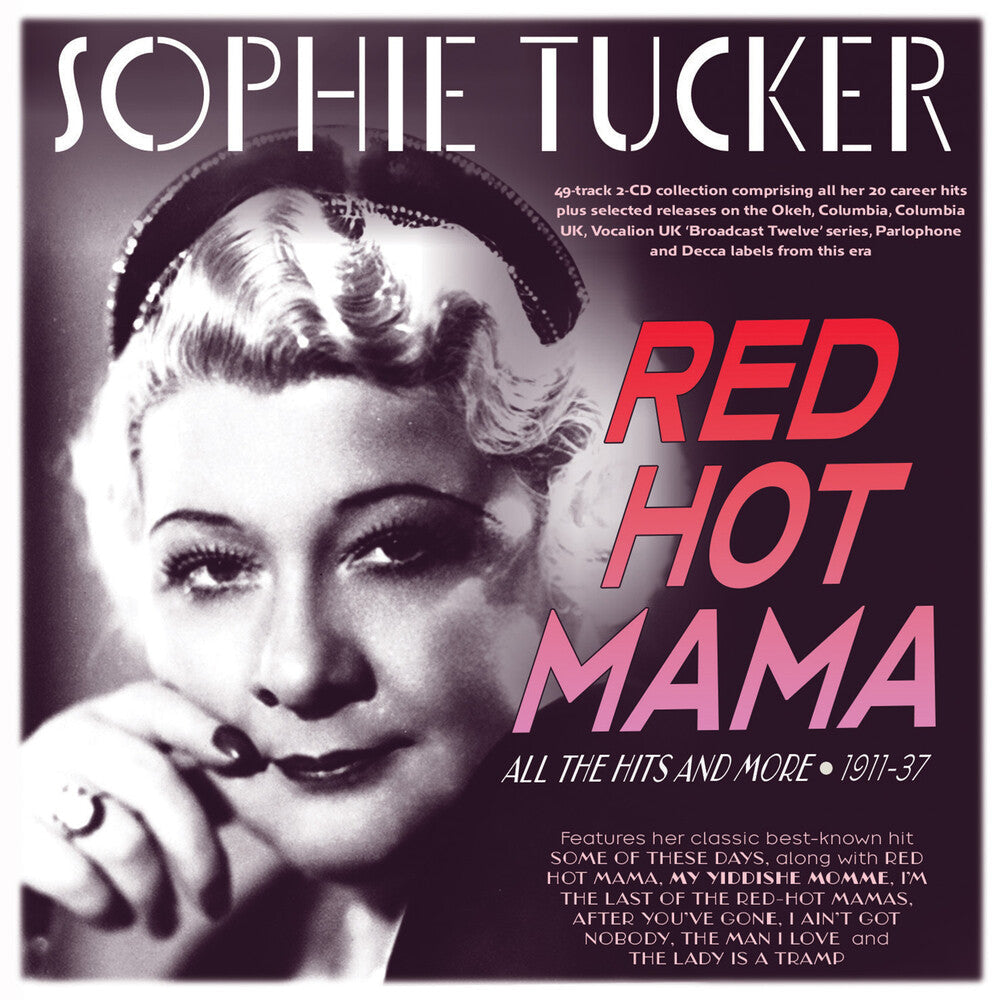 Red Hot Mama: All The Hits And More 1911-37 [CD]