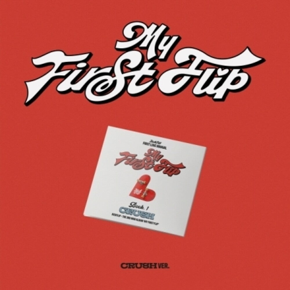 My First Flip - Crush Version (Asia) [CD]