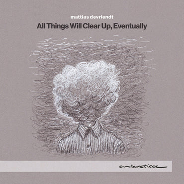 All Things Will Clear Up Eventually [CD]
