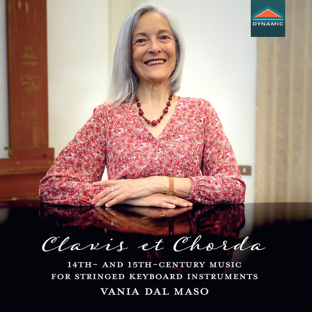Clavis Et Chorda 14th- & 15th-Century Music For [CD]