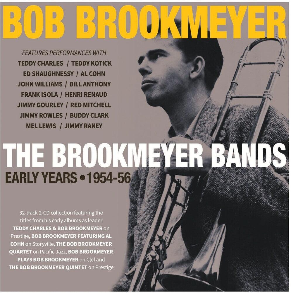Brookmeyer Bands: Early Years 1954-56 [CD]