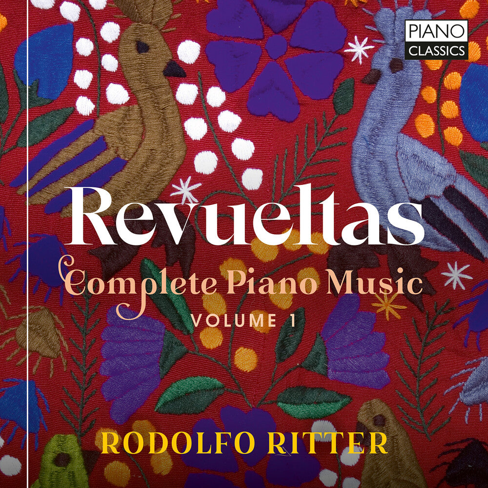 Revueltas: Complete Pno Music Vol. 1 [CD]