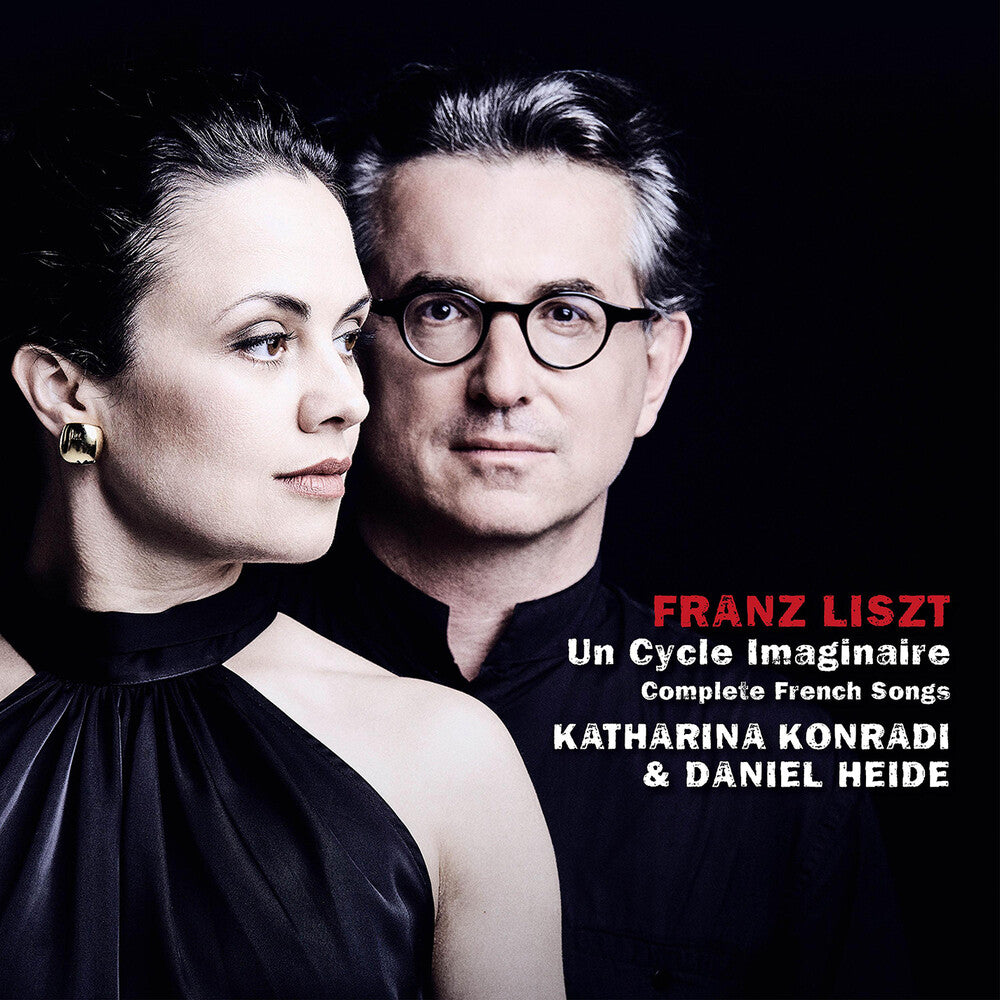 Franz Liszt: Un Cycle Imaginaire Complete French [CD]
