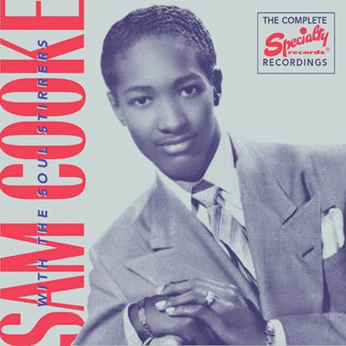 Complete Recordings of Sam Cooke with the Soul Stirrers [3 CD]