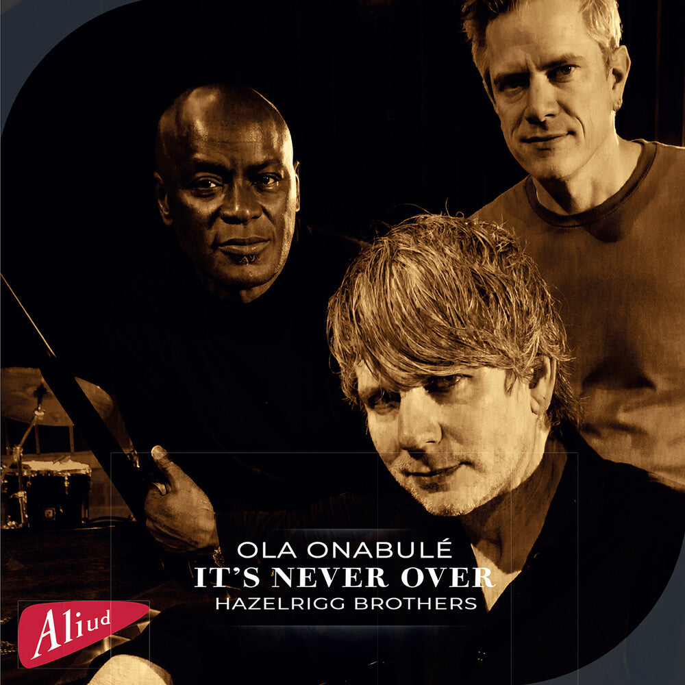 It's Never Over Featuring Ola Onabule [CD]