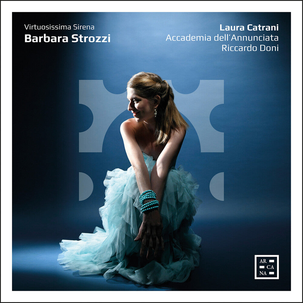 Barbara Strozzi: Virtuosissima Sirena [CD]