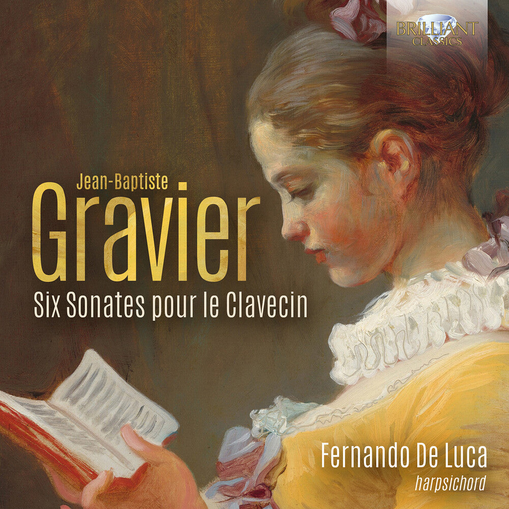 Gravier: Six Sonates Pour Le Clavecin [CD]