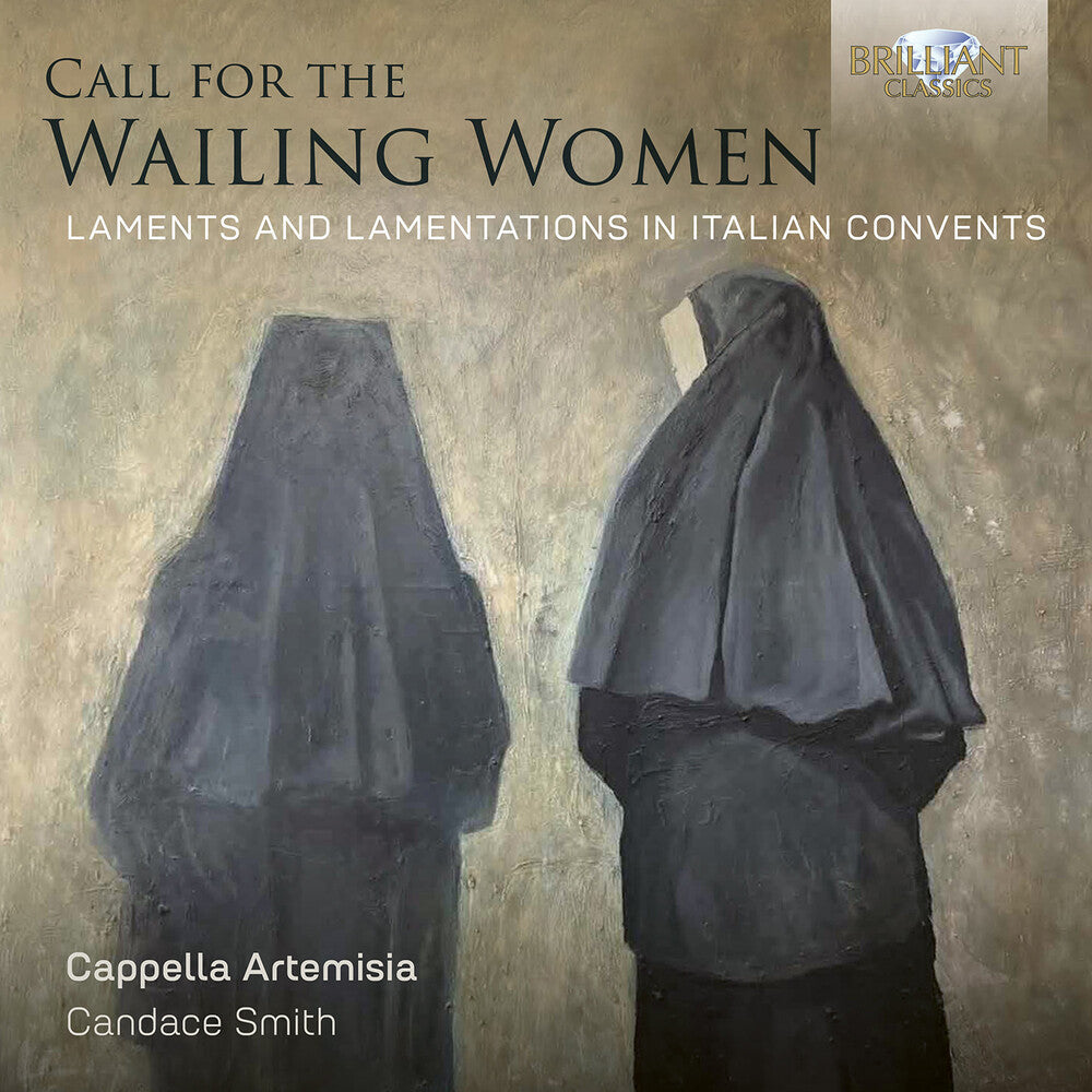 Call For The Wailing Women Laments & Lamentations [CD]