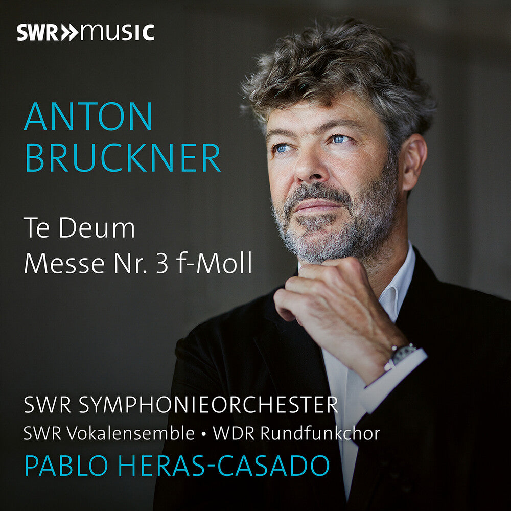 Bruckner: Te Deum & Mass No. 3 [CD]