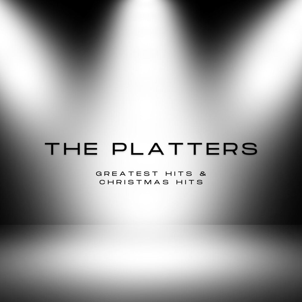 The Platters' Greatest Hits & Christmas Classics [CD]