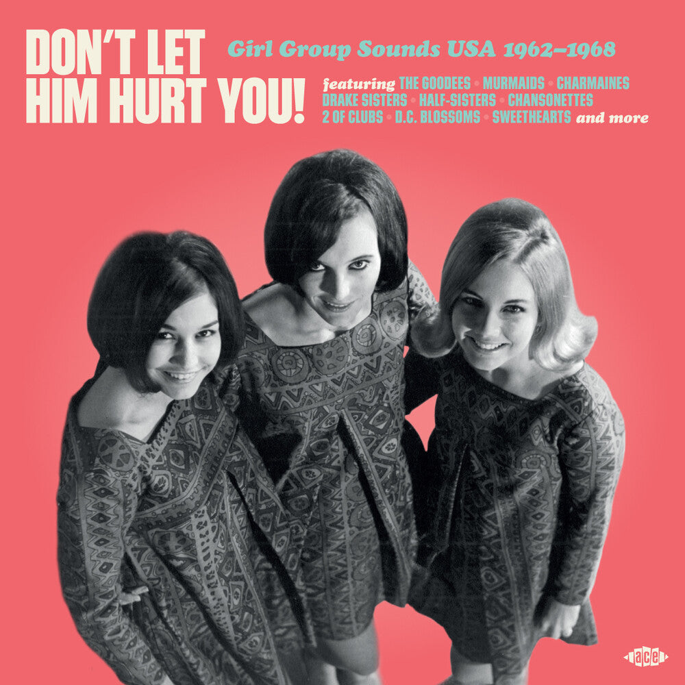 Don't Let Him Hurt You: Girl Group Sounds Usa (Uk) [LP]