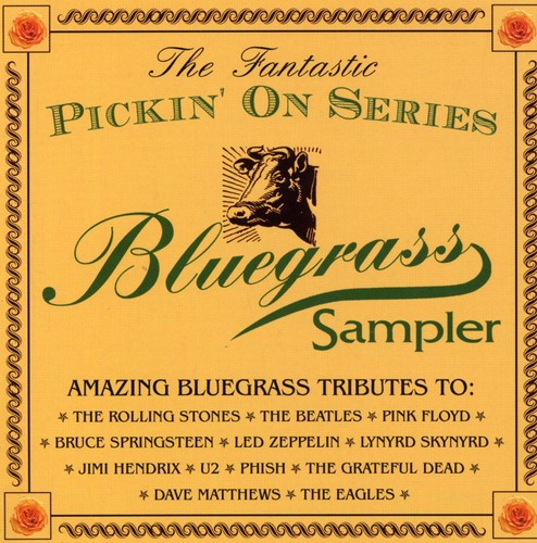 The Fantastic Pickin On Series: A Bluegrass Sampler [CD]