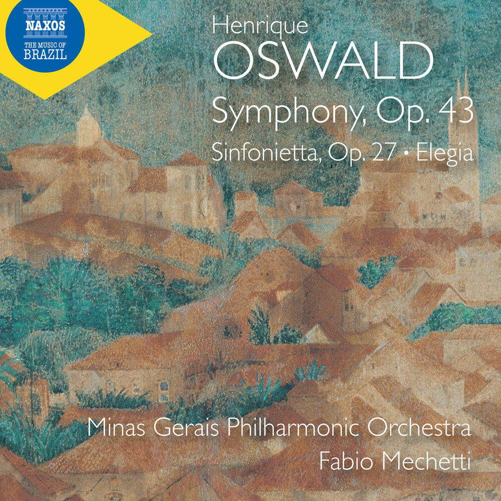 Oswald: Sym Op. 43: Sinfonietta Op. 27: Elegia [CD]