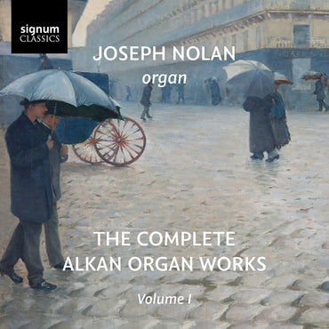 Complete Alkan Organ Works Vol. 1 [CD]