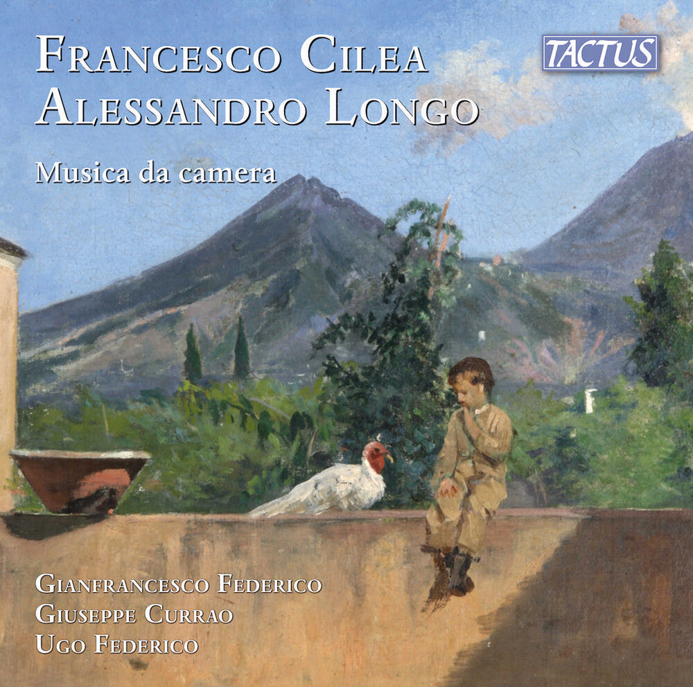 Cilea-Longo: Chamber Music [CD]