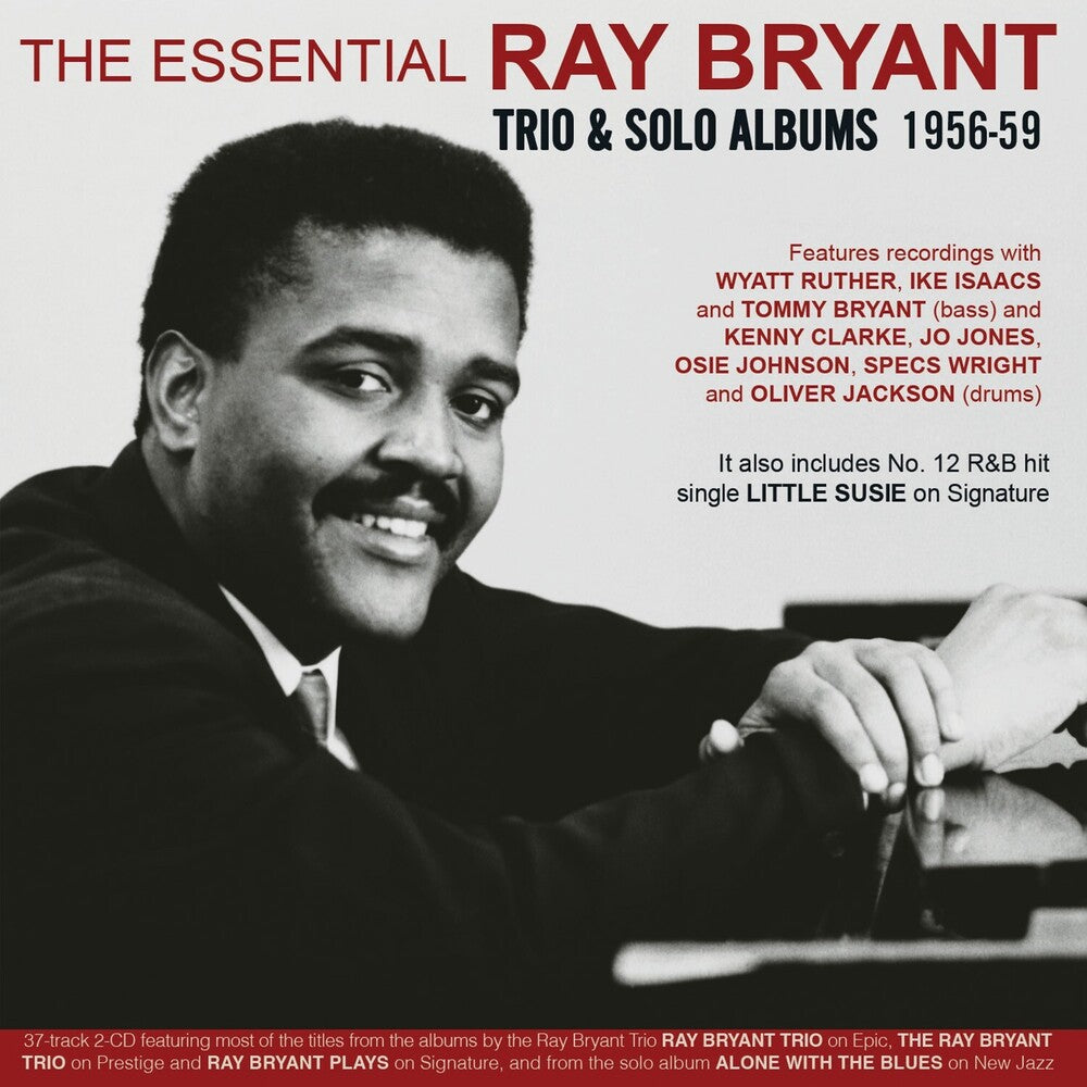 Essential Ray Bryant: Trio & Solo Albums 1956-59 [CD]