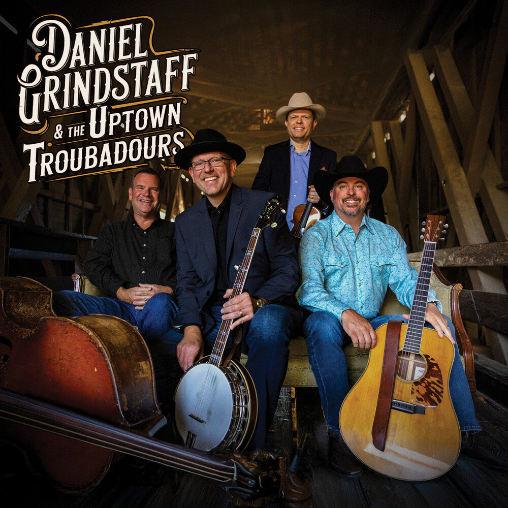Daniel Grindstaff & The Uptown Troubadours [CD]