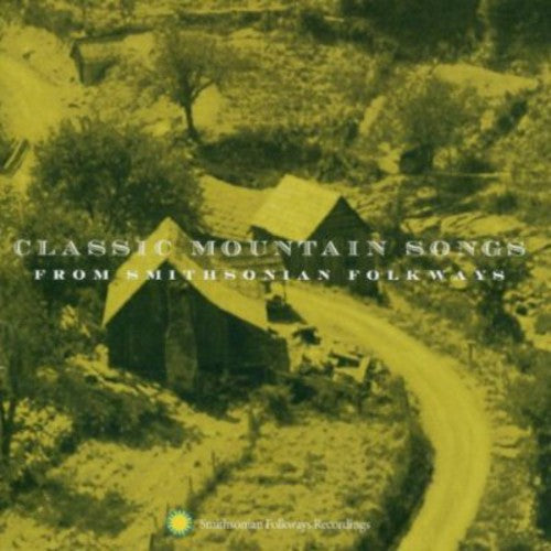 Classic Mountain Songs [CD]